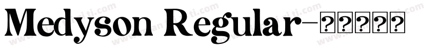 Medyson Regular字体转换